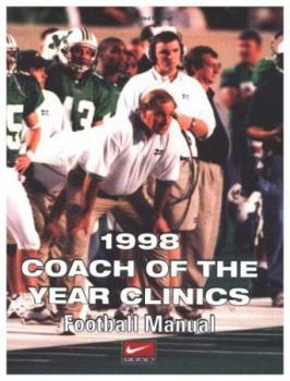 Paperback Football Manual 1998 Coach of the Year Clinic Book