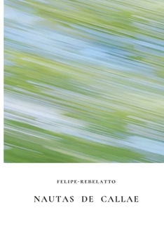 Paperback Nautas de Callae [Portuguese] Book