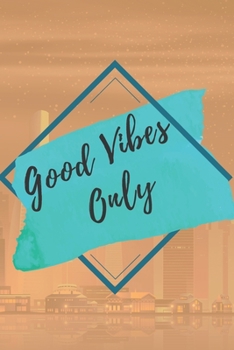 Paperback Good vibes only NOTEBOOK: 6'x9' notebook 120 pages Book