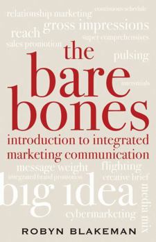 Paperback Bare Bones Introduction to Integrated Marketing Communication Book