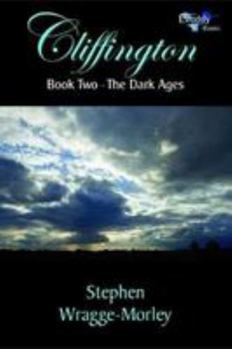 Paperback Cliffington - Book Two: The Dark Ages Book