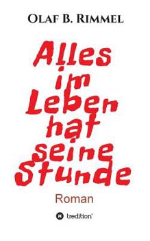 Paperback Alles im Leben hat seine Stunde [German] Book