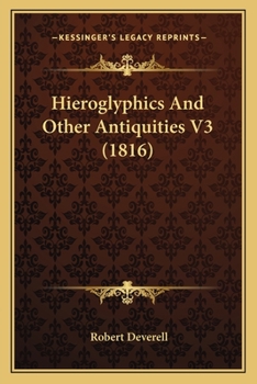 Hieroglyphics And Other Antiquities V3