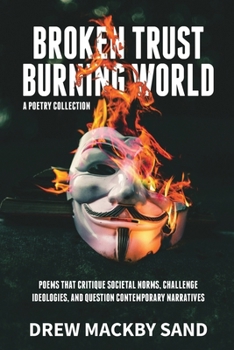 Paperback Broken Trust, Burning World Book