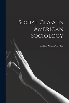 Paperback Social Class in American Sociology Book
