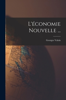Paperback L'économie Nouvelle ... [French] Book