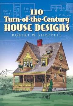 Paperback 110 Turn-Of-The-Century House Designs Book