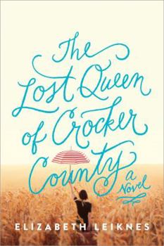 Paperback The Lost Queen of Crocker County Book