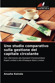 Paperback Uno studio comparativo sulla gestione del capitale circolante [Italian] Book