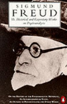 Paperback Historical and Expository Works on Psychoanalysis (Penguin Freud Library) Book
