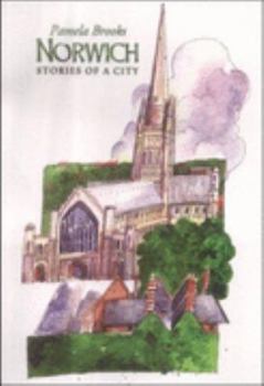 Paperback Norwich: Stories of a City Book