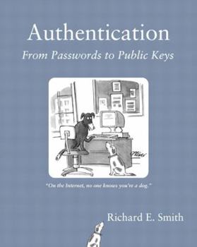 Paperback Authentication: From Passwords to Public Keys Book