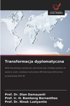 Transformacja dyplomatyczna (Polish Edition)