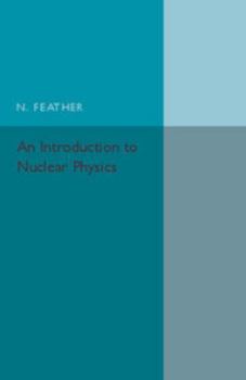 Paperback An Introduction to Nuclear Physics Book