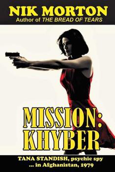 Paperback Mission: Khyber: Tana Standish psychic spy in Afghanistan, 1979 Book