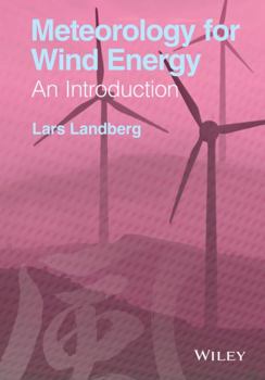 Hardcover Meteorology for Wind Energy: An Introduction Book