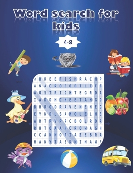 Paperback Word Search For Kids: Book Words Activity for Children Ages 4-8 .100 pages Word Search Puzzles (Search and Find) fun words activity Book