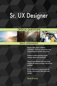 Paperback Sr. UX Designer Critical Questions Skills Assessment Book