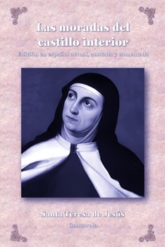 Paperback Las moradas del castillo interior [Spanish] Book