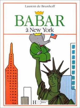 Hardcover Babar a New York [French] Book