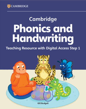 Cambridge Phonics and Handwriting Teaching Resource with Digital Access 1: Early Years (Cambridge Early Years)