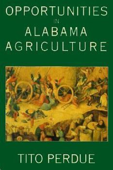Hardcover Opportunities in Alabama Agriculture Book
