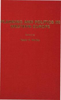 Hardcover Planning and Politics in Western Europe Book