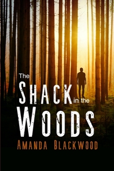 Paperback The Shack in the Woods Book