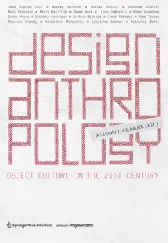 Paperback Design Anthropology: Object Culture in the 21st Century Book
