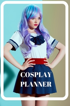 Paperback Cosplay Planner: Cosplay Notebook, Diary, Gift, 160 pages, Grid Dot Pages, 6 x 9. Book