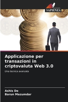 Paperback Applicazione per transazioni in criptovaluta Web 3.0 [Italian] Book