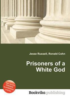 Paperback Prisoners of a White God Book