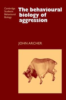 Paperback The Behavioural Biology of Aggression Book
