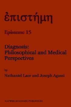 Hardcover Diagnosis: Philosophical and Medical Perspectives Book