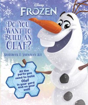 Paperback Disney Frozen: Do You Want to Build an Olaf?: Storybook & Snowman Kit Book