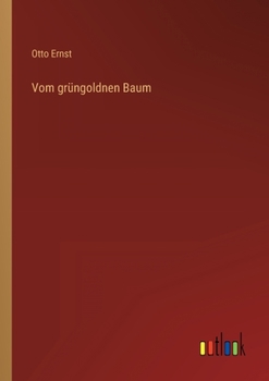Paperback Vom grüngoldnen Baum [German] Book