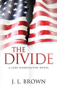 The Divide - Book #3 of the Jade Harrington