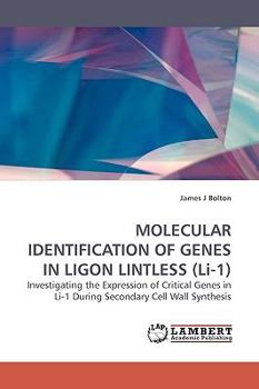 Paperback MOLECULAR IDENTIFICATION OF GENES IN LIGON LINTLESS (Li-1) Book