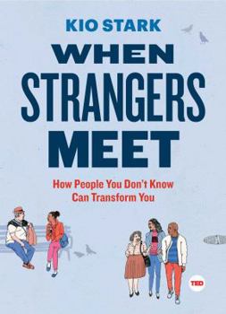 When Strangers Meet by Bloomfield, Robert