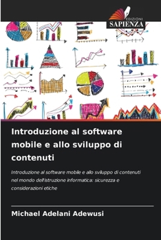 Paperback Introduzione al software mobile e allo sviluppo di contenuti [Italian] Book