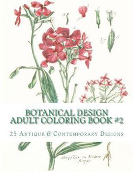 Paperback Botanical Design Adult Coloring Book #2 Book