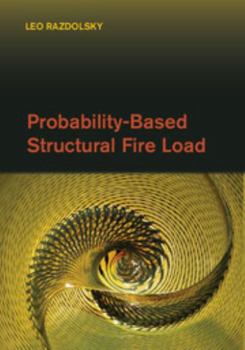 Hardcover Probability-Based Structural Fire Load Book