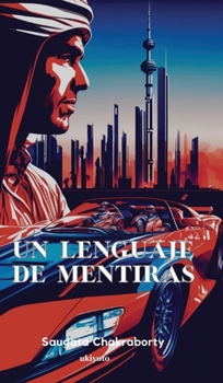Hardcover Un lenguaje de mentiras [Spanish] Book