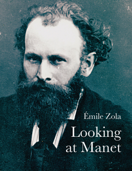 Writings about Manet - Book  of the Lives of the Artists