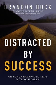 Paperback Distracted by Success Book