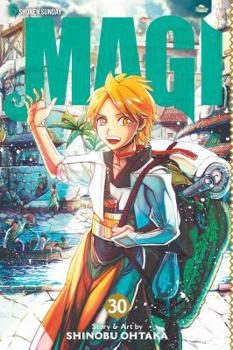 Magi: The Labyrinth of Magic, Vol. 30 - Book #30 of the Magi: The Labyrinth of Magic