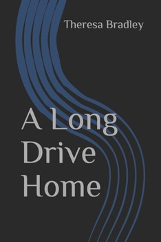 Paperback A Long Drive Home Book