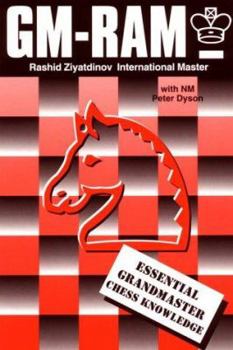 Paperback Gm-Ram: Essential Grandmaster Chess Knowledge Book