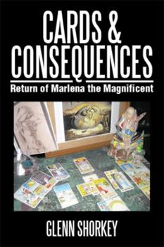 Paperback Cards & Consequences: Return of Marlena the Magnificent Book