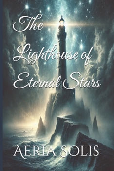 Paperback The Lighthouse of Eternal Stars Book